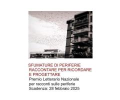 SFUMATURE DI PERIFERIE. RACCONTARE PER RICORDARE E PROGETTARE